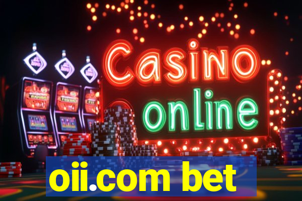 oii.com bet